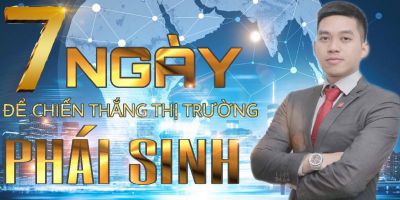 7 Ngày để chiến thắng thị trường phái sinh