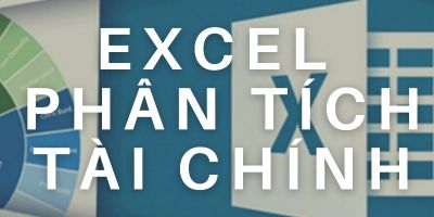 Excel ứng dụng trong phân tích tài chính