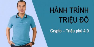 Hành trình triệu đô Crypto – Triệu phú 4.0