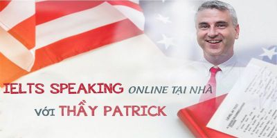 IELTS Speaking online tại nhà với thầy Patrick