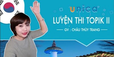 Luyện Thi Topik II _ Kỹ năng Nghe - Viết