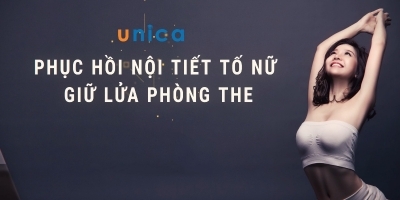 Yoga - Phục hồi nội tiết kéo dài tuổi xuân
