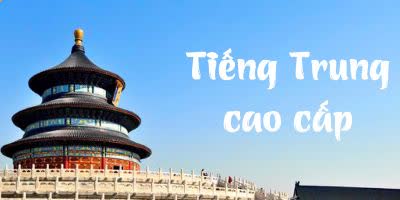21. Tiếng Trung cao cấp