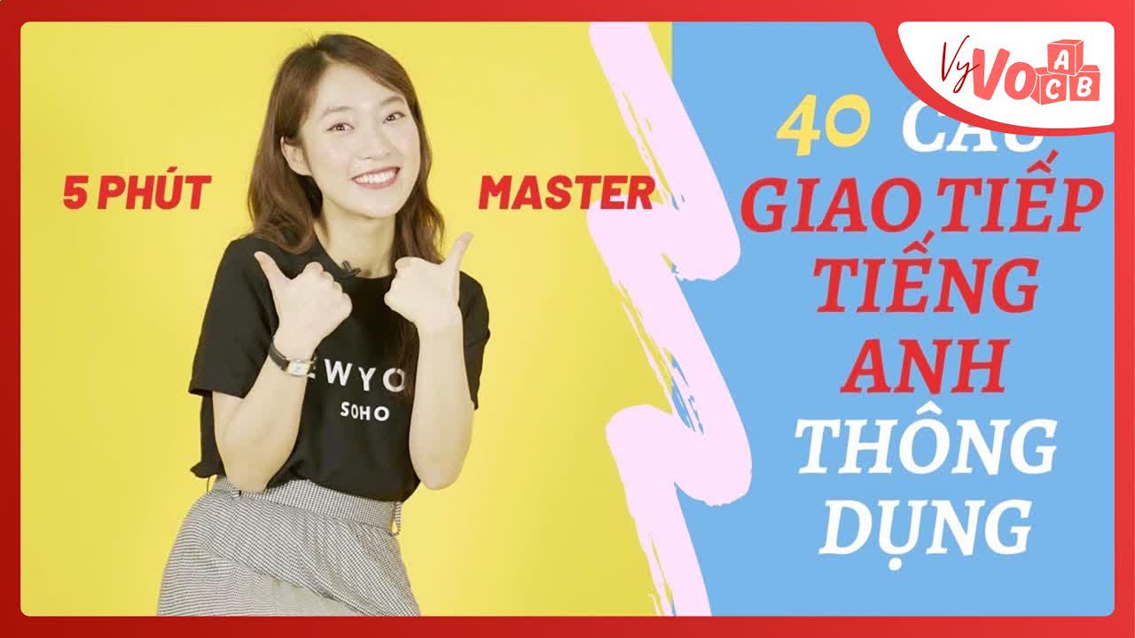 51. Tiếng Anh giao tiếp thường ngày