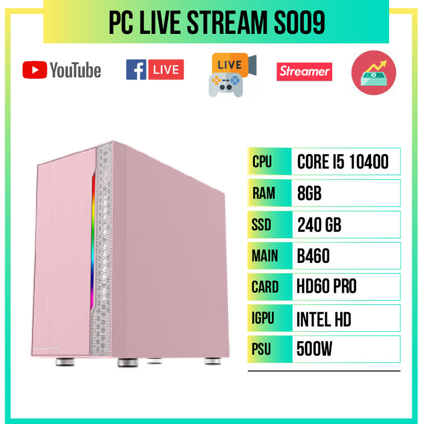 PC Live Stream S009 (i5 10400/B460/8GB RAM/FHD Capture Card/240GB SSD/500w/Pink)