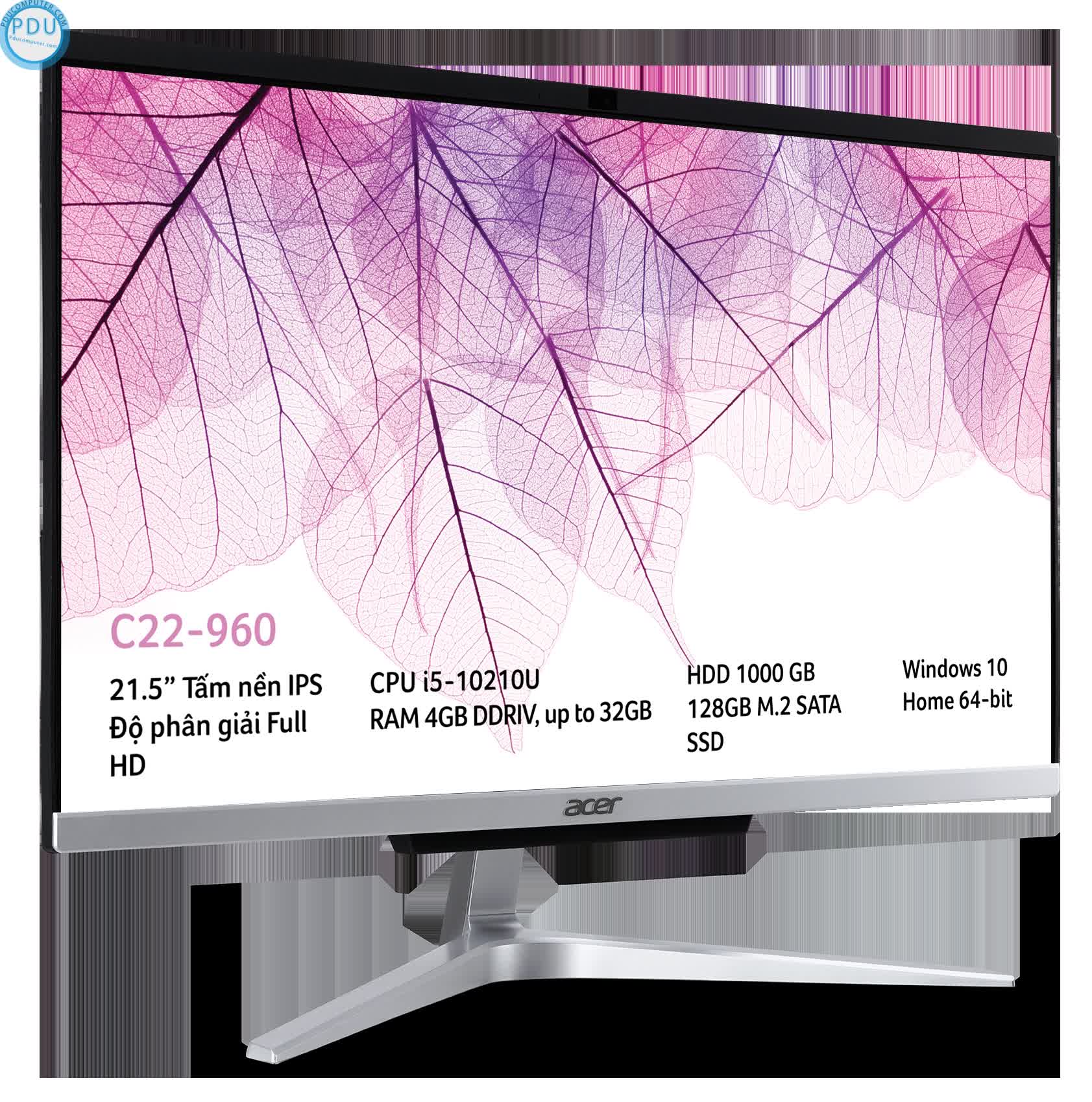 PC Acer Aspire All in one C22-960 (i5-10210U/4GB RAM/128GB SSD + 1TB HDD/21.5 inch FHD/WL+BT/K+M/Win 10) (DQ.BD9SV.001)