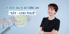 5 bước đầu tư bất động sản 
