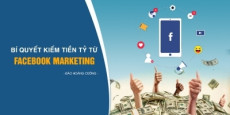 Bí quyết kiếm tiền tỷ từ Facebook Marketing
