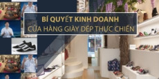 Bí quyết kinh doanh cửa hàng Giày Dép thực chiến
