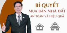 Bí quyết mua bán nhà đất an toàn và hiệu quả