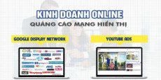 Kinh doanh online với quảng cáo Google display network và Youtube ads