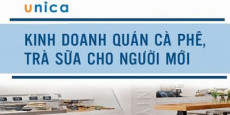 Kinh doanh quán cà phê, trà sữa cho người mới