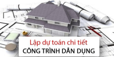 Lập dự toán chi tiết công trình dân dụng
