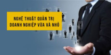 Nghệ thuật quản trị doanh nghiệp vừa và nhỏ