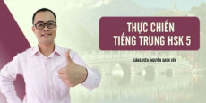 Thực chiến tiếng Trung HSK 5