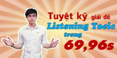Tuyệt kỹ giải đề listening toeic trong 69.96s