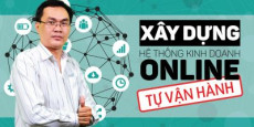 Xây dựng hệ thống kinh doanh online tự vận hành