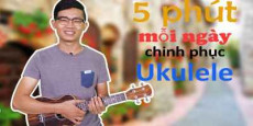 5 phút mỗi ngày chinh phục ukulele