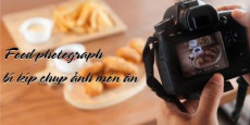 Food photograph - bí kíp chụp ảnh món ăn
