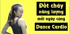 Học nhảy Dance Cardio - Đốt cháy năng lượng mỗi ngày