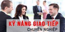 Kỹ năng giao tiếp chuyên nghiệp