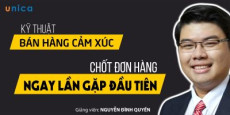 Kỹ thuật bán hàng cảm xúc và chốt đơn hàng ngay lần gặp đầu tiên