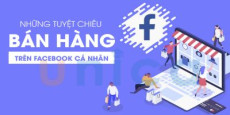 Những tuyệt chiêu bán hàng trên facebook cá nhân