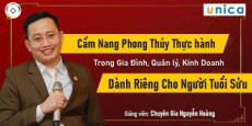 Phong thủy Thực hành- Khóa học cho người tuổi Sửu