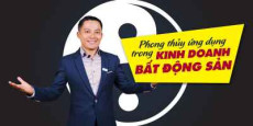 Phong thủy ứng dụng trong kinh doanh Bất động sản