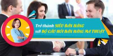 Trở thành Siêu bán hàng với Bộ câu hỏi bán hàng ma thuật