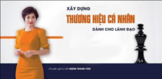 20. Xây dựng thương hiệu cá nhân dành cho lãnh đạo