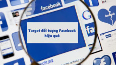 80. Bí quyết tối ưu target facebook hiệu quả