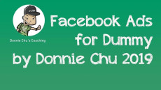 85. Donnie Chu: Khóa học Quảng cáo Facebook Ads for Dummies - Tập sự đến chuyên nghiệp (FAD)