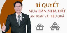 Bí quyết mua bán nhà đất an toàn và hiệu quả