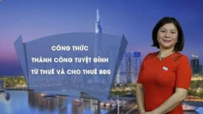 công thức kiếm tiền tỉ từ thuê và cho thuê bất động sản