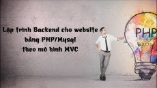 Lập trình Backend cho website bằng PHP/Mysql theo mô hình MVC