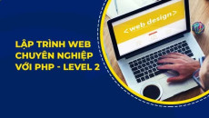 Lập trình web chuyên nghiệp với PHP LV1 LV2